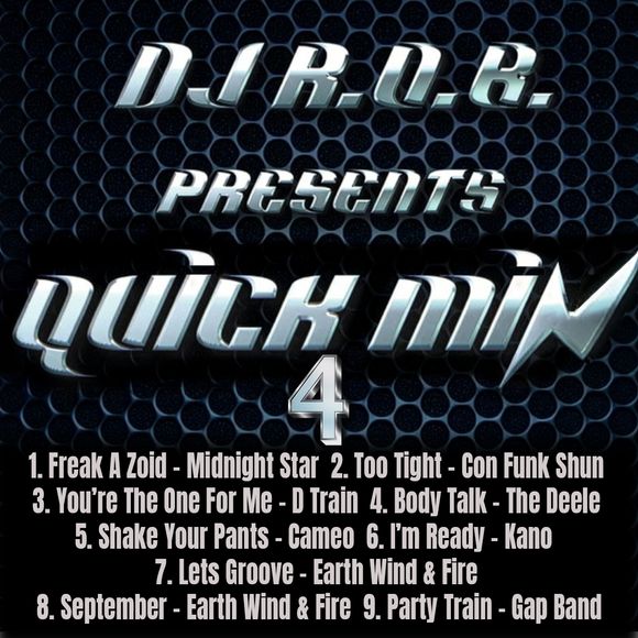 QUICK MIX 4 - Mixed By DJ R.O.B. (DIGITAL DOWNLOAD)
