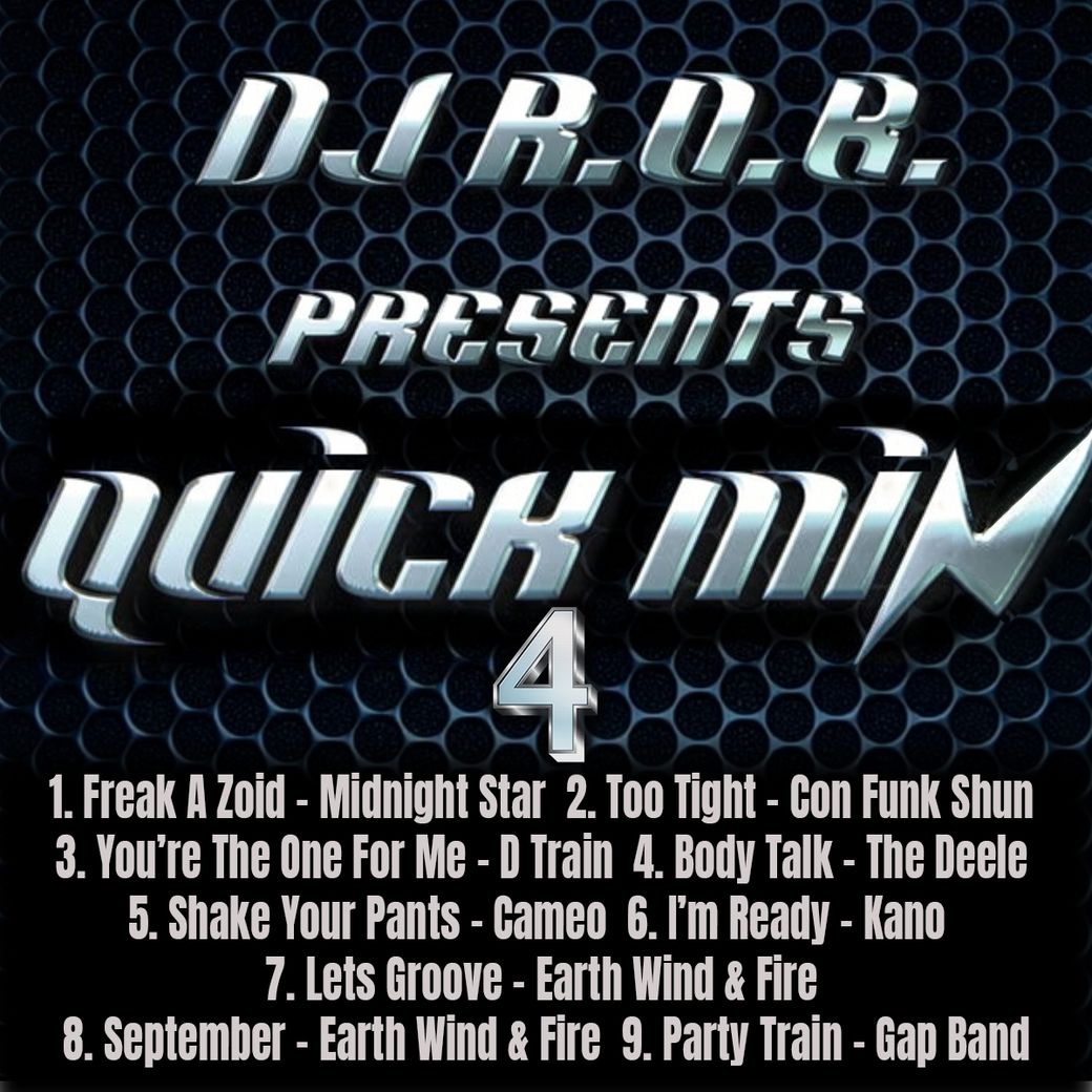 QUICK MIX 4 - Mixed By DJ R.O.B. (DIGITAL DOWNLOAD)