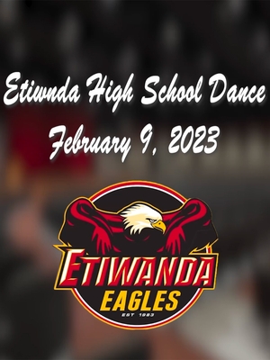 Etiwanda High School Dance February 9, 2023 - FULL VIDEO - Digital Download