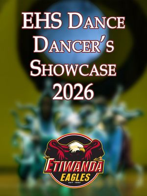 Dancer's Showcase 2026 Etiwanda High School - FULL VIDEO - Digital Download