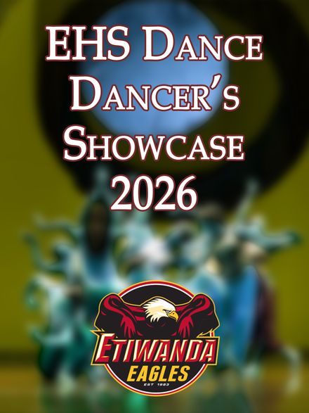 Dancer's Showcase 2026 Etiwanda High School - FULL VIDEO - Digital Download