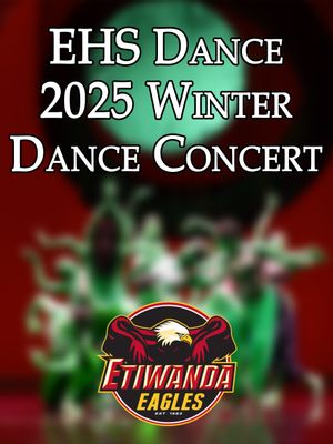 Winter 2025 Etiwanda High School Dance - FULL VIDEO - Digital Download