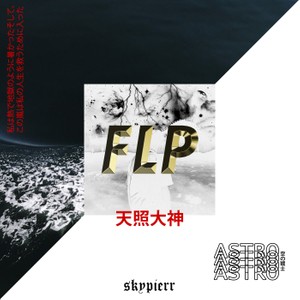 skypierr ~ ASTRO FLP