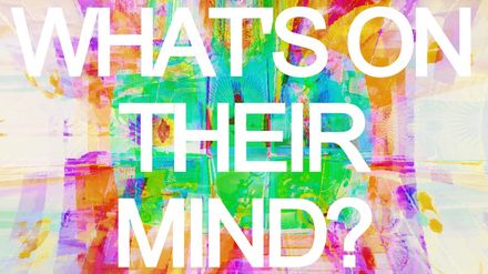 what's on their mind about you right now? - extended