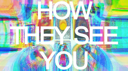 deep dive: how they see you - extended
