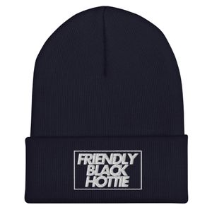 "Friendly Black Hottie" Box Cuffed Beanie | Yupoong 1501KC