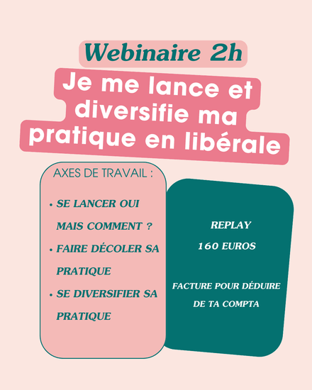 Webinaire 2h Je me lance et diversifie ma pratique en libérale