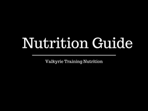 Literary Valkyrie Nutrition Guide