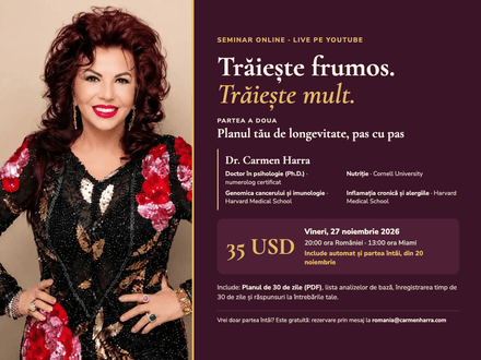Trăiește frumos, trăiește mult – Seminar online de longevitate