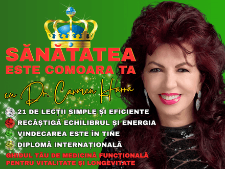 SĂNĂTATEA ESTE COMOARA TA: GHIDUL TĂU DE MEDICINĂ FUNCȚIONALĂ PENTRU VITALITATE ȘI LONGEVITATE
