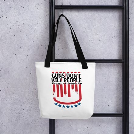 Thoughts &amp; Prayers Tote