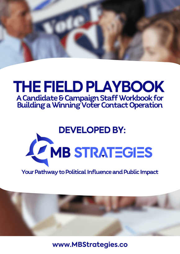 The Field Playbook: A Workbook for Building a Winning Voter Contact Operation