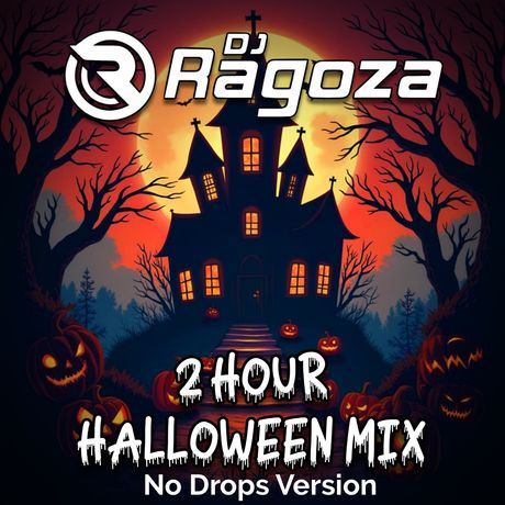 DJ Ragoza - 2 Hour Open Format Halloween Mix (Clean) (No Drops + Full Tracklist)