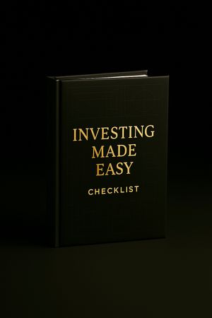 Investing Made Easy - Checklist 