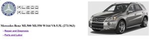Mercedes Benz ML500 ML550 W164 M273 V8 5.5L Repair Manual