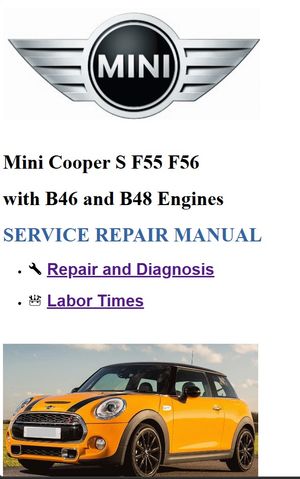 Mini Cooper S F55 F56 Service Repair Manual
