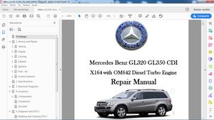 MERCEDES BENZ GL320 GL350 CDI X164 OM642 Service Repair Manual