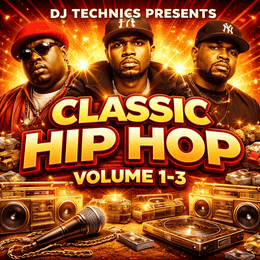 DJ TECHNICS - CLASSIC HIP HOP 1-3 (3 mixes)