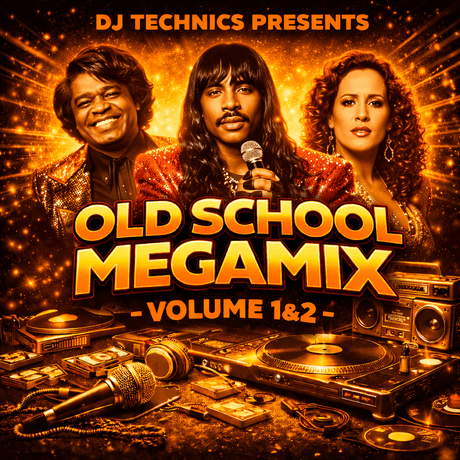 DJ TECHNICS - OLD SCHOOL MEGAMIX 1&amp;2 (2 mixes)