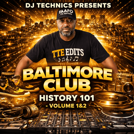 DJ TECHNICS - HISTORY 101 (Baltimore Club) 1&amp;2 (2 mixes)