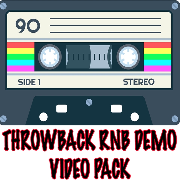 Throwback RnB Video Demo Pack