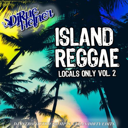 Island Reggae -- Locals Only vol. 2