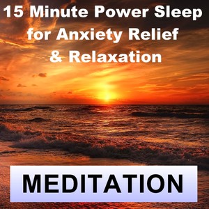 15 Minute power Nap meditation