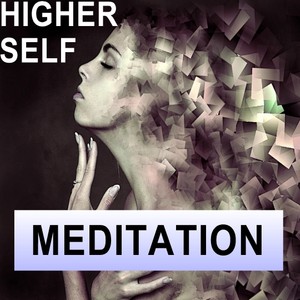 Connect to your higher self meditation