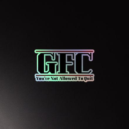 YNATQ GFC Holo Sticker