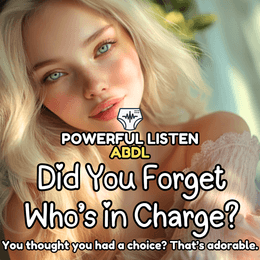 Did You Forget Who’s in Charge?