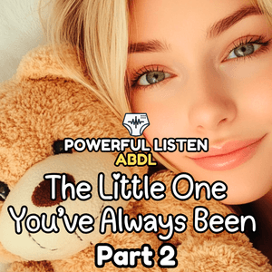 The Little One You’ve Always Been 2