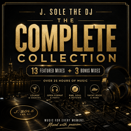 J. Sole The DJ - The Complete Collection