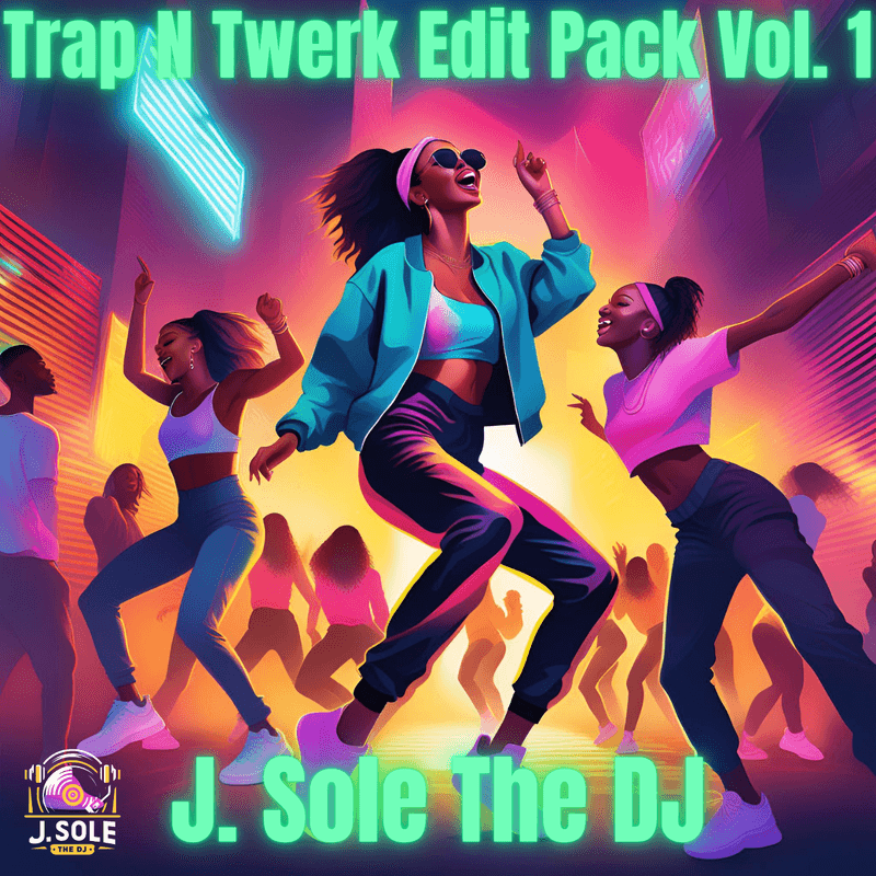 Trap N Twerk Edit Pack Vol. 1