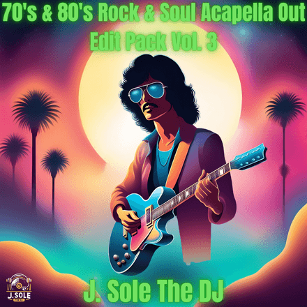 70&#x27;s &amp; 80&#x27;s Rock &amp; Soul Acapella Out Edit Pack Vol. 3 