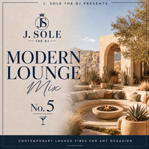 1 Hour Modern Lounge Mix No. 5 (Clean)