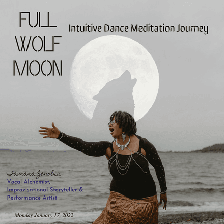 Full Wolf Moon Intuitive Dance Meditation Journey