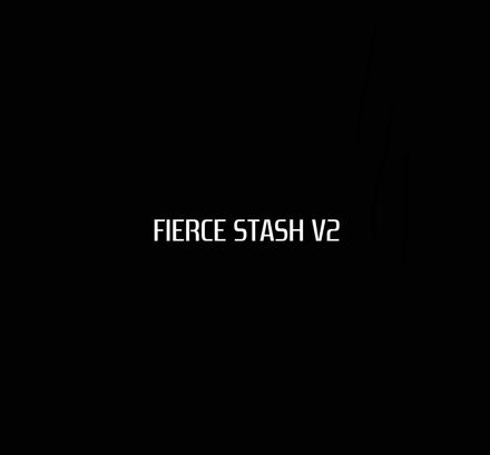 FIERCE STASH V2