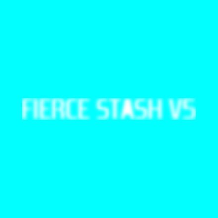 FIERCE STASH V5
