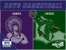 12-04-26 Boys Basketball - Shamokin vs. Lewisburg