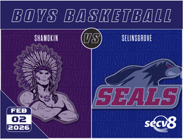 2-2-26 Boys Basketball - Shamokin vs. Selinsgrove
