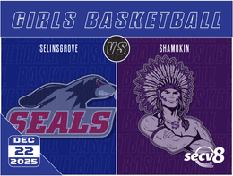 12-22-26 Girls Basketball - Selinsgrove vs Shamokin