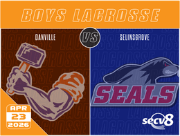 4-23-26 Boys Lacrosse - Danville vs Selinsgrove