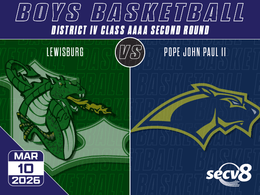 3-10-26 Boys Basketball Lewisburg vs. Pope John Paul II 