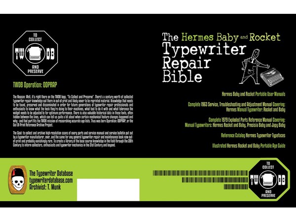 The Hermes Baby and Rocket Typewriter Repair Bible