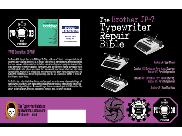 The Brother JP-7 Typewriter Repair Bible