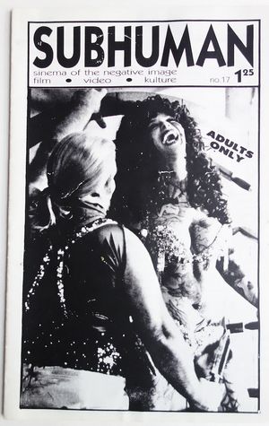 Cecil Doyle’s Subhuman No. 17, 1990 Exploitation Horror fanzine Jodorowsky Doris Wishman