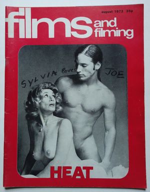 Films and Filming Aug 1972 - Andy Warhol HEAT L&#x27;Amour Exploitation - Sexploitation Movies 