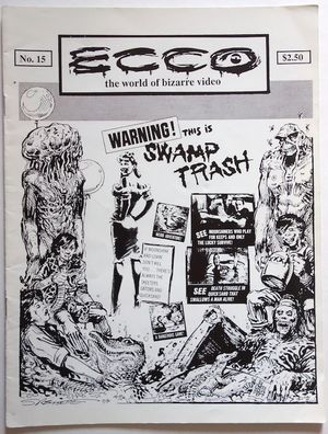 Ecco No. 15, 1991. The world of bizarre video Horror Mondo SWAMP TRASH Movies 
