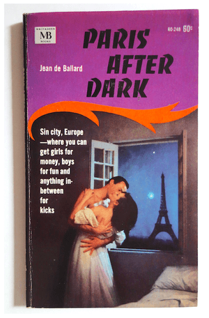 Paris After Dark 1966 Sleaze Exposé Parisian Smut Vintage Sleaze Fiction Paperback