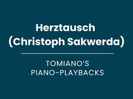 Herztausch (Christoph Sakwerda) - Piano Playback